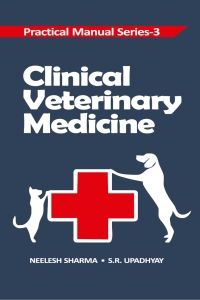 Cover image: Clinical Veterinary Medicine: Practical Manual Series Vol 03 1st edition 9788190851251