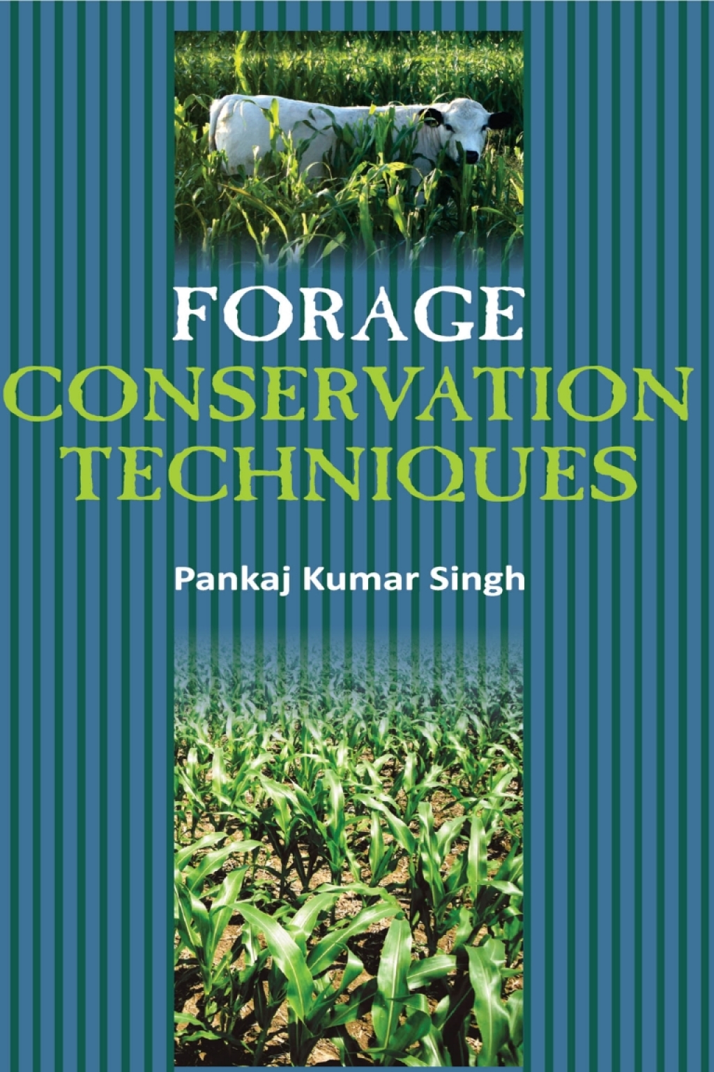 ISBN 9789383305100 product image for Forage Conservation Techniques - 1st Edition (eBook Rental) | upcitemdb.com