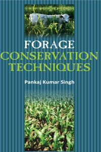 Cover image: Forage Conservation Techniques 1st edition 9789383305100