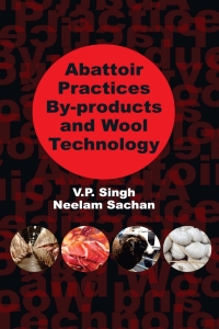 Cover image: Abattoir Practices By-Products and Wool Technology 1st edition 9789386546609