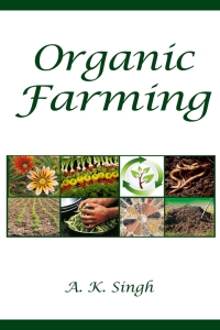 Cover image: Organic Farming 1st edition 9789385516139