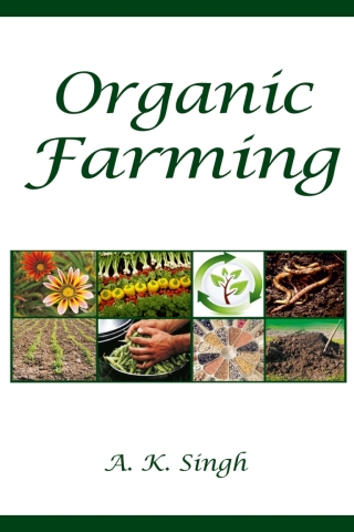 صورة الغلاف: Organic Farming 1st edition 9789385516139