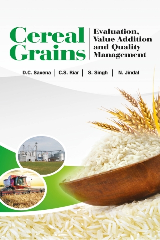 Cover image: Cereal Grains: Evaluation,Value Addition and Quality Management 1st edition 9789381450857