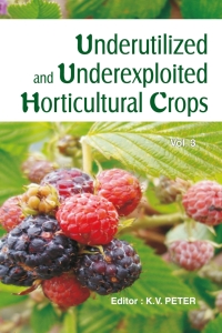 Cover image: Underutilized and Underexploited Horticultural Crops: Vol 03 1st edition 9788189422851