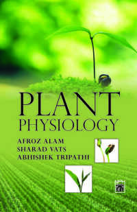 صورة الغلاف: A Text Book Of Plant Physiology 9789389695953