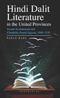 Cover image: Hindi Dalit Literature in the United Provinces 1st edition