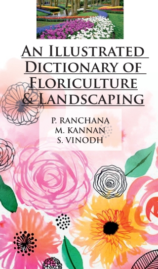 Omslagafbeelding: An Illustrated Dictionary of Floriculture and Landscaping 1st edition 9789386546166