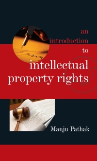 Cover image: An Introduction To Intellectual Property Rights 1st edition 9789383305124