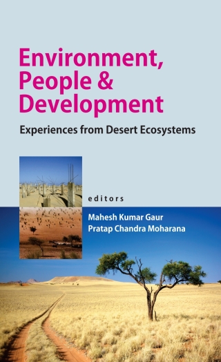 Cover image: Environment,People and Development: Experiences From Desert Ecosystems 1st edition 9789381450796