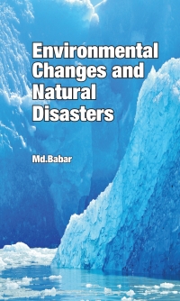 Imagen de portada: Environmental Changes and Natural Disasters 1st edition 9788189422752