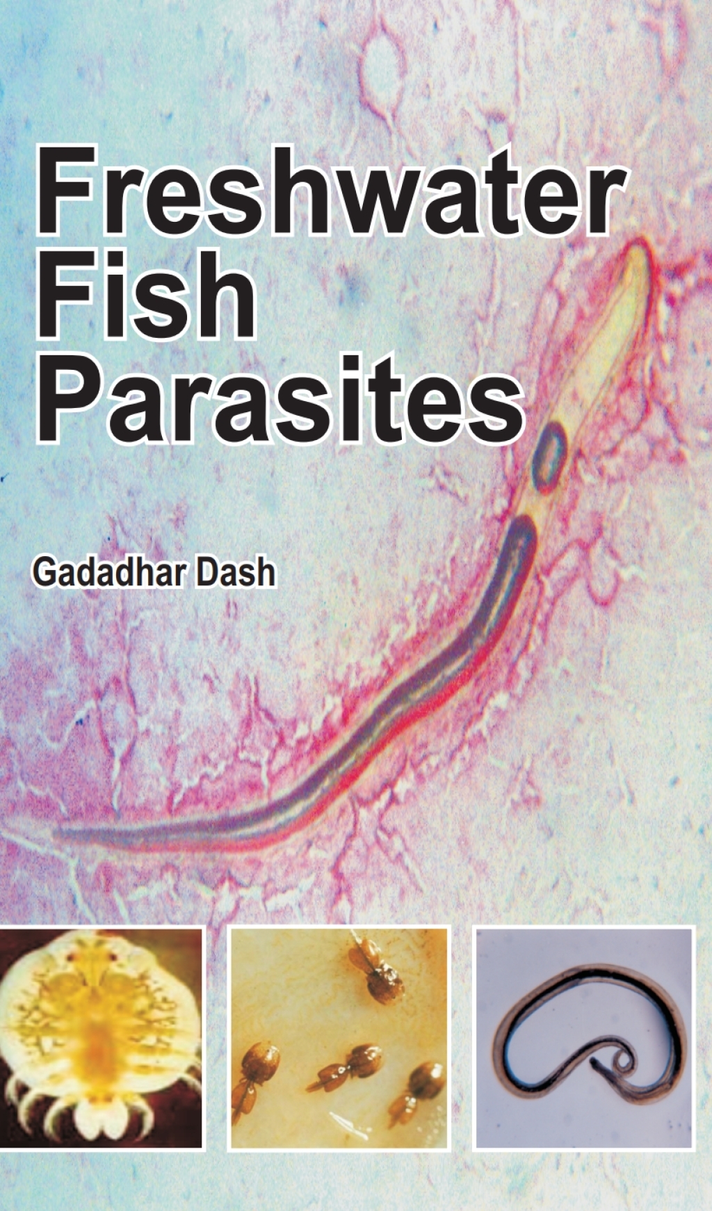 Freshwater Fish Parasites 1st Edition
