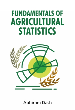 Cover image: Fundamentals of Agriculture Statistics 1st edition 9789389130263