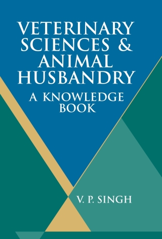 Omslagafbeelding: Veterinary Sciences and Animal Husbandry: A Knowledge Book 1st edition 9789390175147