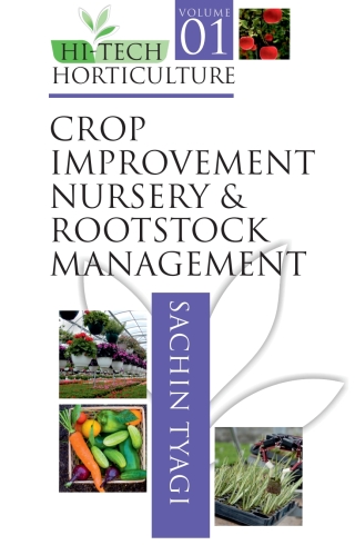 Cover image: Crop Improvement,Nursery and Rootstock Management 1st edition 9789387973404
