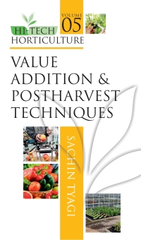 Cover image: Value Addition and Postharvest Techniques 1st edition 9789387973459