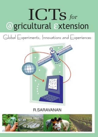 Cover image: ICTs for Agricultural Extension: Global Experiments,Innovations and Experiences 1st edition 9789380235240