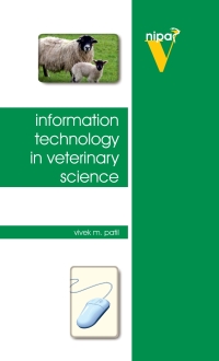 Cover image: Information Technology in Veterinary Science 1st edition 9788190851244