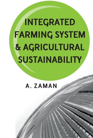 Cover image: Integrated Farming Systems and Agricultural Sustainability 1st edition 9789387973725