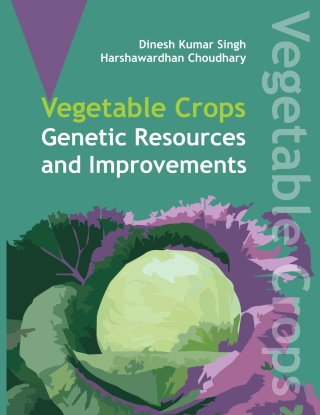 Cover image: Vegetable Crops: Genetics Resources and Improvements 1st edition 9789380235509