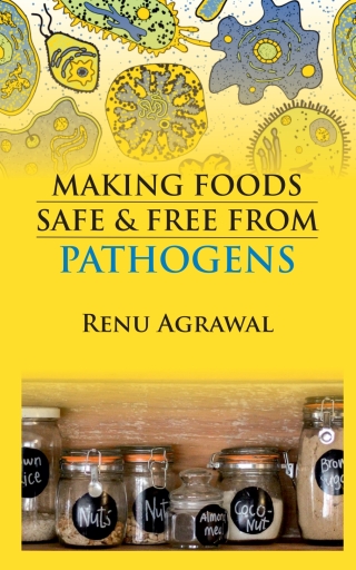 Cover image: Making Foods Safe and Free From Pathogens 1st edition 9789389130430