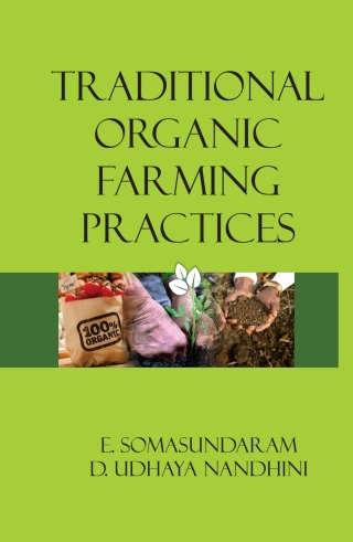 Titelbild: Traditional Organic Farming Practices 1st edition 9789386546173