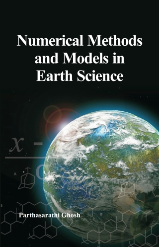 Cover image: Numerical Methods and Models in Earth Science 1st edition 9789380235417