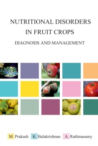 Imagen de portada: Nutritional Disorders in Fruit Crops: Diagnosis and Management 1st edition 9789381450956