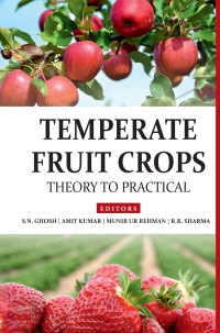 Immagine di copertina: Temperate Fruit Crops: Theory To Practicals (Completes In 2 Parts) 1st edition 9789387973152