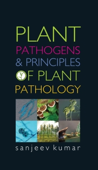 Cover image: Plant Pathogens and Principles of Plant Pathology 1st edition 9789385516078