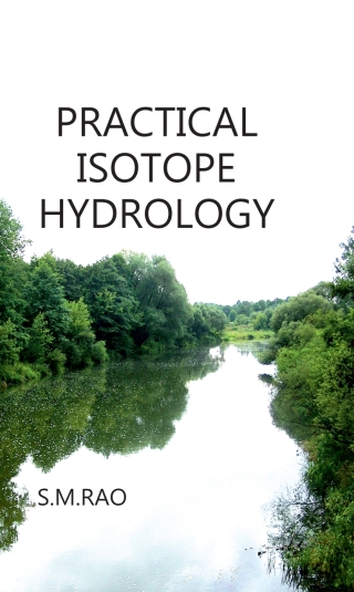 Cover image: Practical Isotope Hydrology 1st edition 9788189422332