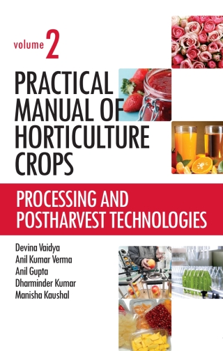 Cover image: Processing and Postharvest Technologies: Vol.02: Practical Manual of Horticulture Crops 1st edition 9789383305698