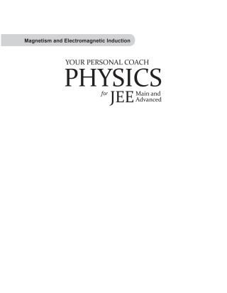 Cover image: Your Personal Coach Physics - Magnetism and EMI for JEE 9789353163907