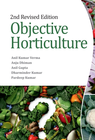 Cover image: Objective Horticulture: 2nd Revised Edition 2nd edition 9789386546760