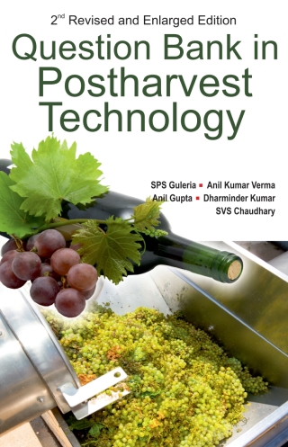 Cover image: Question Bank in Postharvest Technology: 2nd Revised and Enlarged Edition 2nd edition 9789387973220