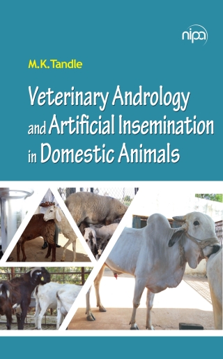 Cover image: Veterinary Andrology and Artificial Insemination in Domestic Animals 1st edition 9789385516580