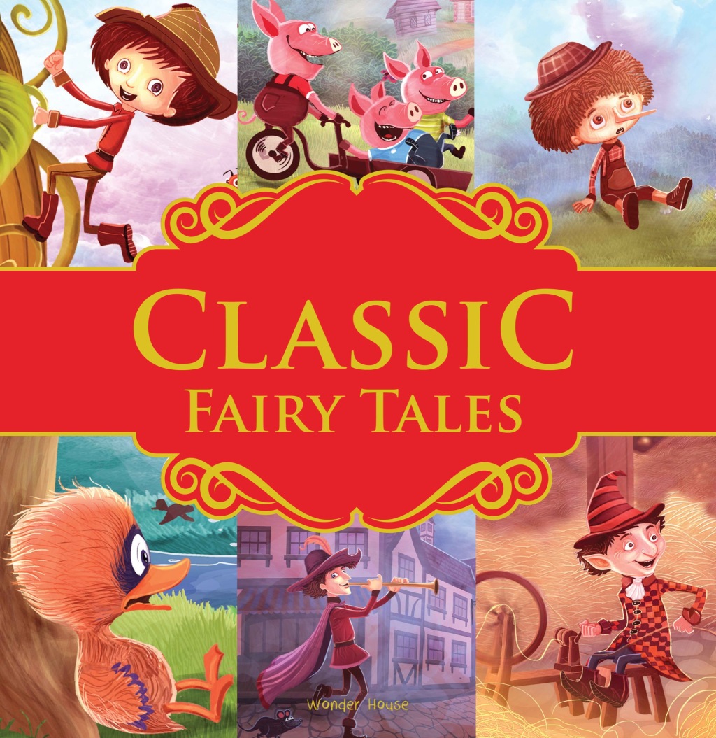 Classic Fairy Tales Ten Traditional Fairy Tales For Children eBook