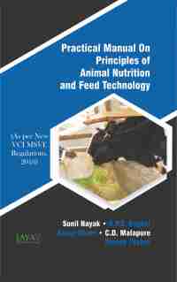 Omslagafbeelding: Practical Manual On Principles Of Animal Nutrition And Feed Technology (As Per New VCIMSVE Regulations, 2016) 9789390309054