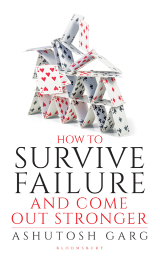 Cover image: How to Survive Failure and Come out Stronger 1st edition