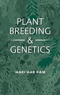 صورة الغلاف: Plant Breeding and Genetics 1st edition 9789389130270