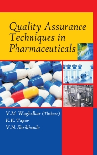 Imagen de portada: Quality Assurance Techniques in Pharmaceuticals 1st edition 9789381450130