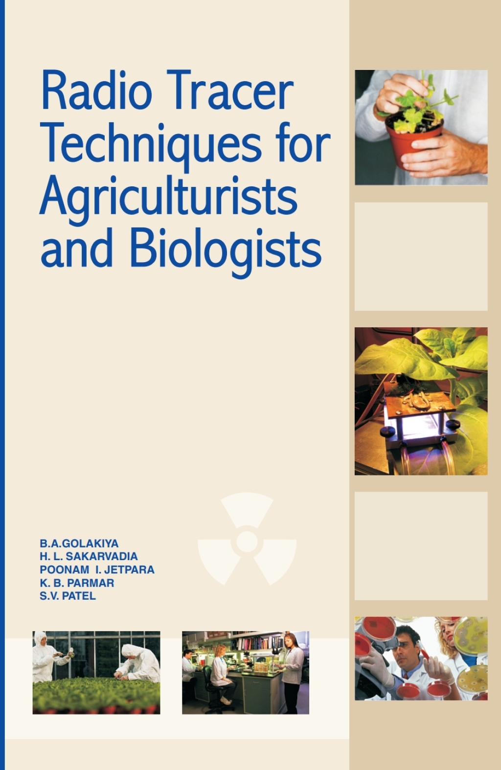 Radio Tracer Techniques for Agriculturists and Biologists 1st Edition