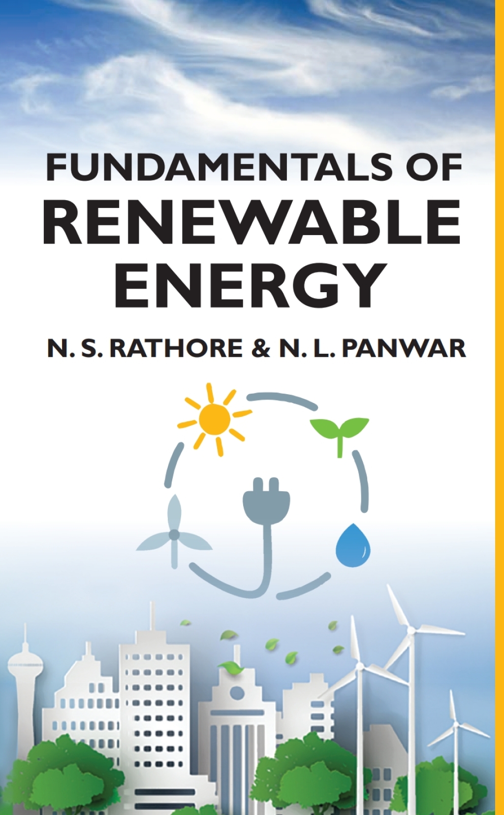 Fundamentals of Renewable Energy 1st Edition
