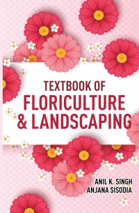 Cover image: Textbook of Floriculture and Landscaping 1st edition 9789386546005