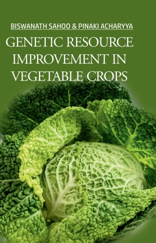 Cover image: Genetics Resource Improvement in Vegetable Crops 1st edition 9789390083411