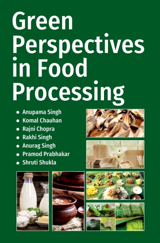 Imagen de portada: Green Prespectives in Food Processing 1st edition 9788194849513