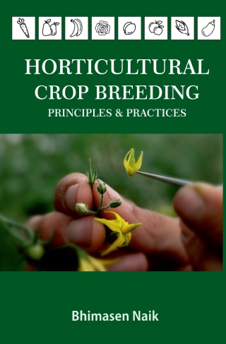 Cover image: Horticultural Crop Breeding: Principles & Practices 1st edition 9789390591787