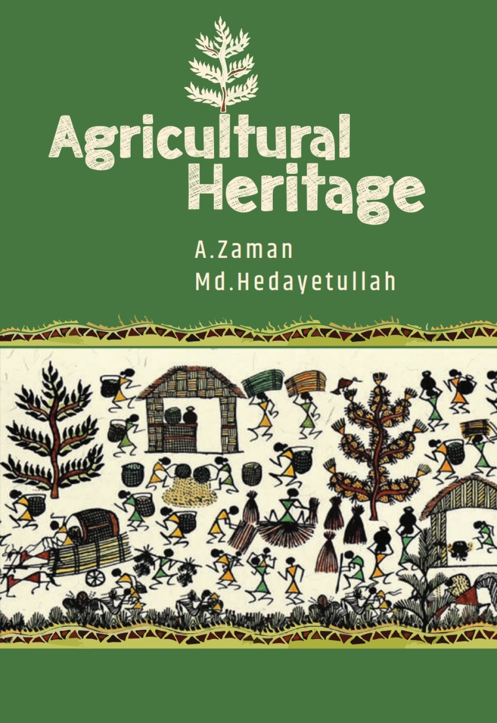 Agricultural Heritage 1st Edition