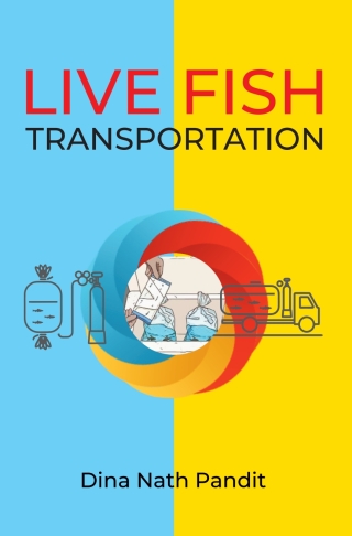 Cover image: Live Fish Transportation 1st edition 9789390591695