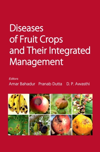 Titelbild: Diseases of Fruit Crops and Their Integrated Management 1st edition 9789390175901