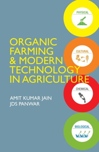 Cover image: Organic Farming and Modern Technology in Agriculture 1st edition 9789390591374